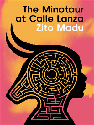 cover image of The Minotaur at Calle Lanza
